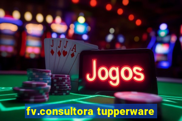 fv.consultora tupperware